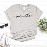 Godmother Women tshirt Cotton Casual Funny t shirt Gift For Lady Yong Girl Top Tee 6 Color Drop Ship S-795