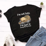 Plus Size Women T-shirt 100% Cotton Cartoon I' am Not Lazy Letters Print Funny T-Shirt Women O-Neck Short Sleeve Tshirt Tops
